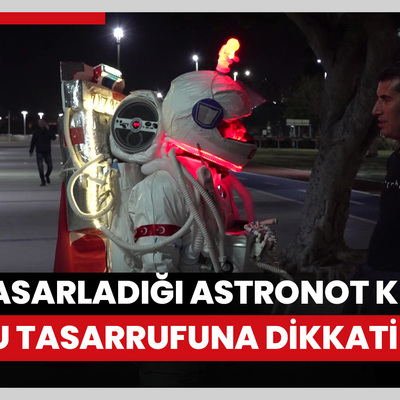 Mersinli esnaf tasarladığı astronot kıyafetiyle su tasarrufuna dikkati çekiyor