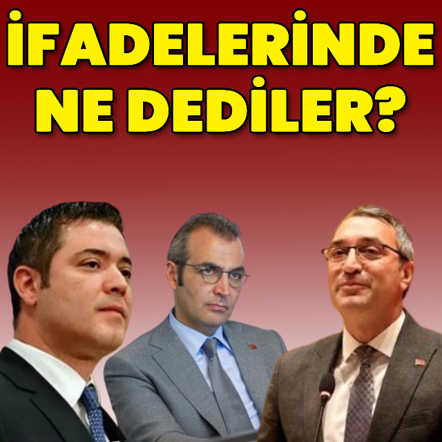 Emniyet ifadesinde ne dediler?