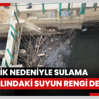 Kirlilik nedeniyle sulama kanalındaki suyun rengi değişti