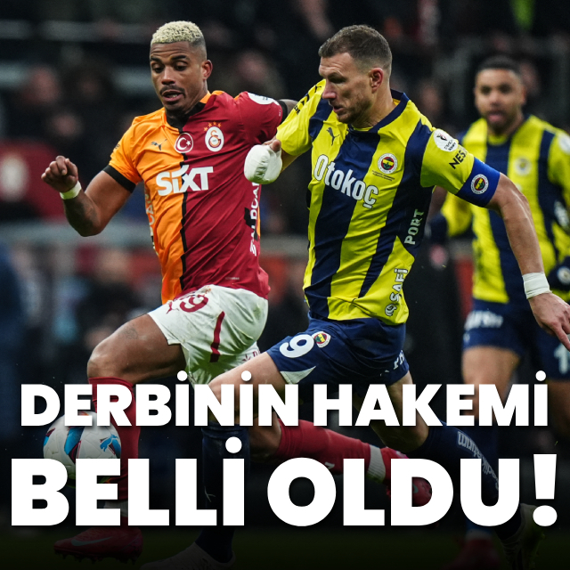Derbinin hakemi belli oldu!