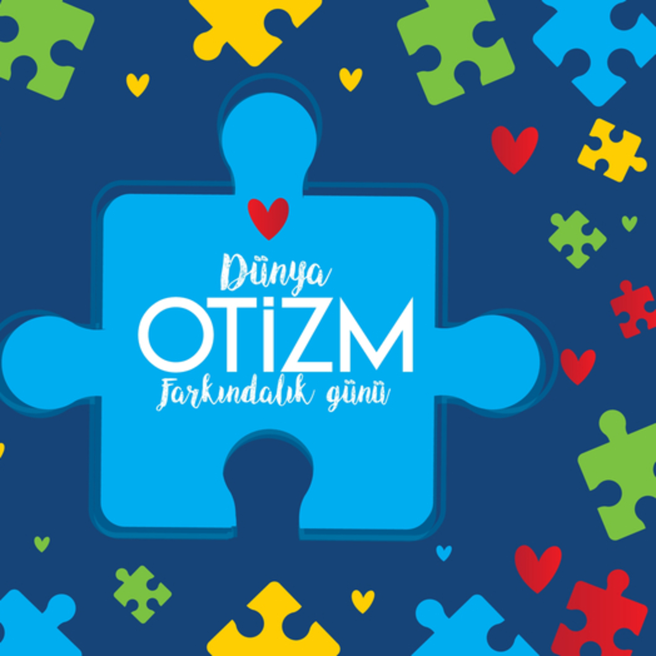Dünya Otizm Farkındalık Günü mesajları 
