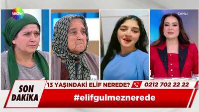 13 yaşındaki Elif Gülmez nerede?