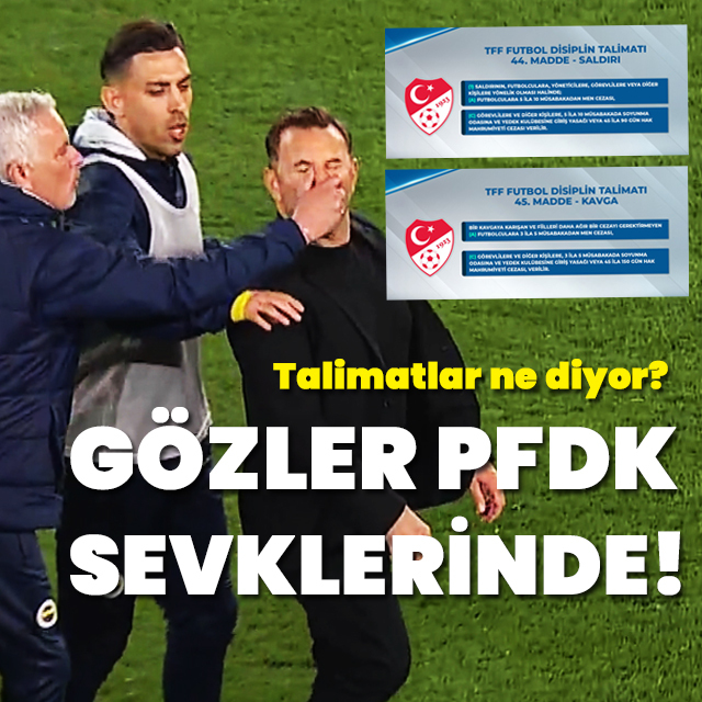 Gözler PFDK sevklerinde!