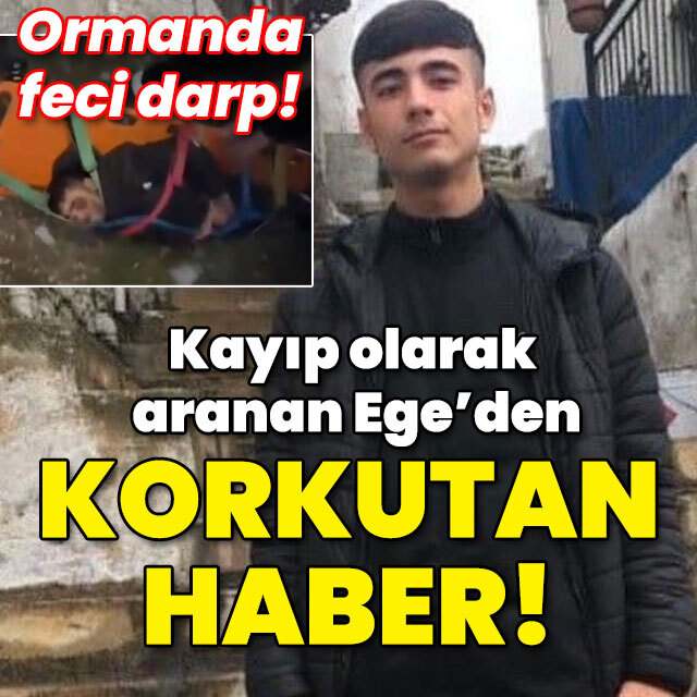 Kayıp olarak aranan gençten korkutan haber!
