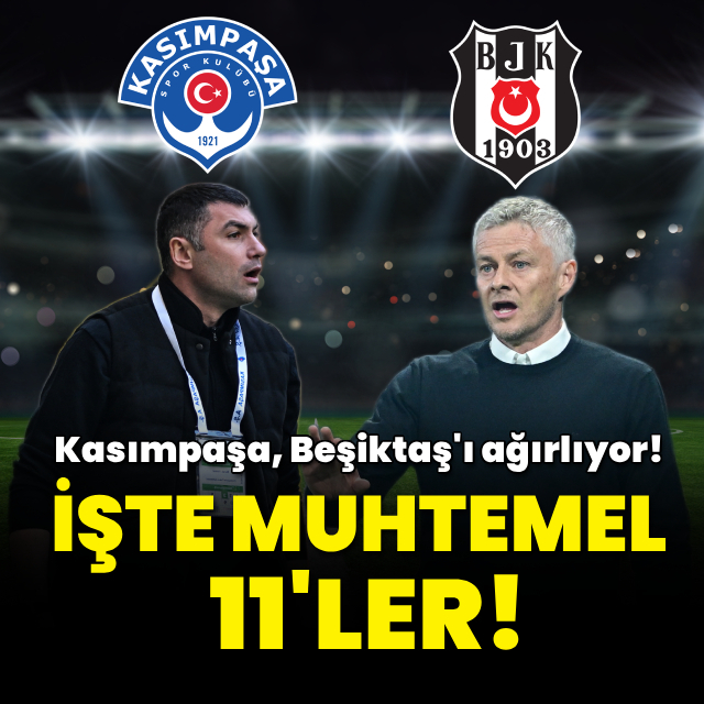 Beşiktaş, Kasımpaşa deplasmanında!
