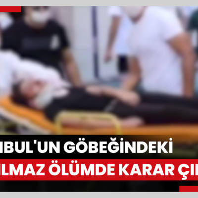 İstanbul'un göbeğindeki inanılmaz ölümde karar çıktı!
