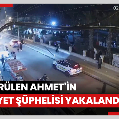 Havaya ateş edenleri uyarınca öldürülen Ahmet'in cinayet şüphelisi yakalandı