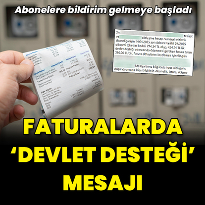 Elektrik faturalarına 'devlet desteği' mesajı