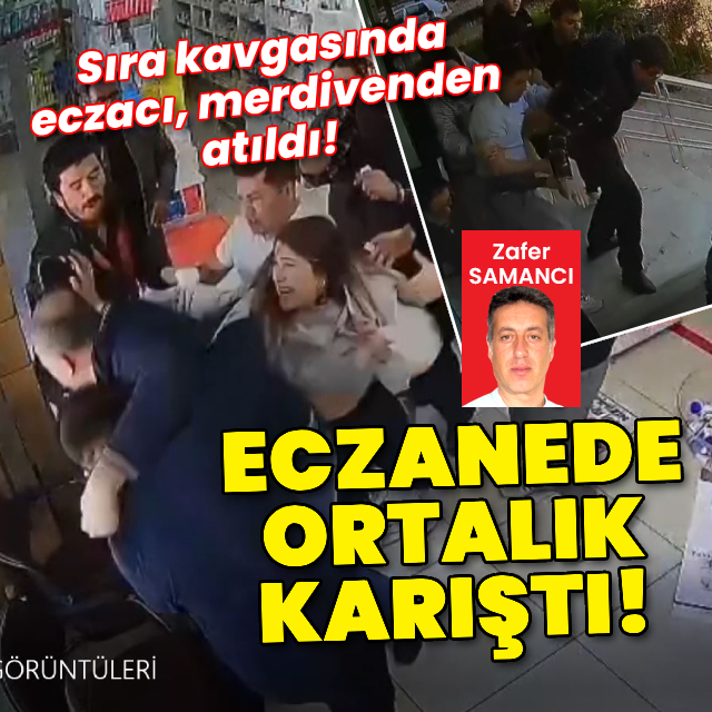 Sıra kavgasında eczacı merdivenden atıldı!