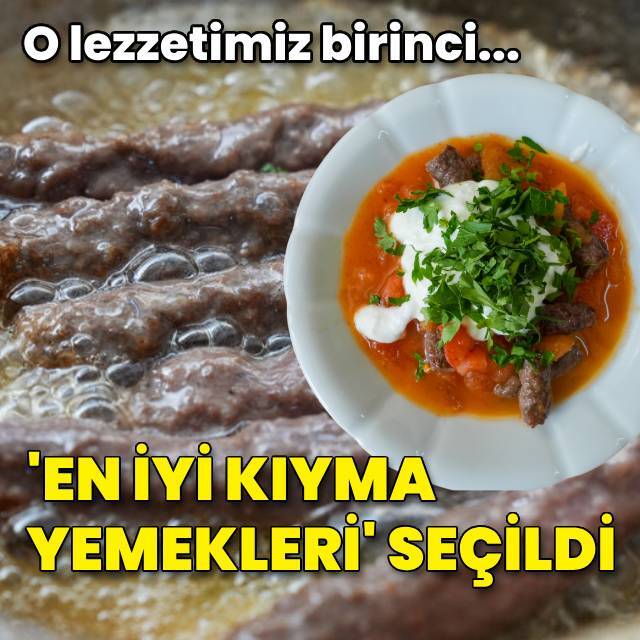 'En iyi kıyma yemeği' seçildi!