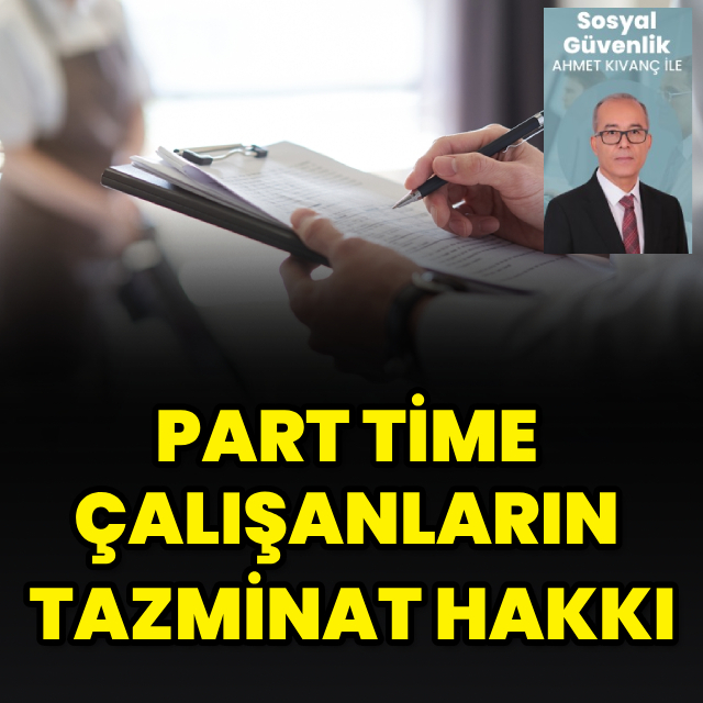 Part time çalışanların tazminat hakkı
