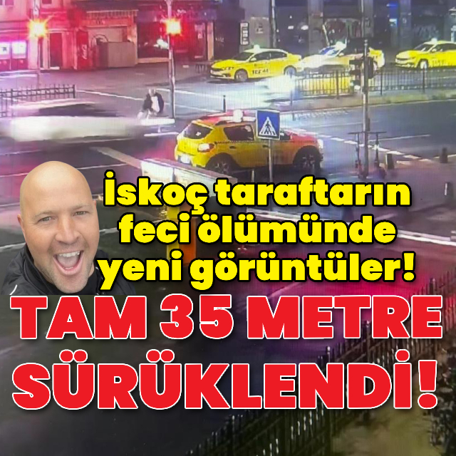 İskoç taraftarın ölümünde yeni görüntüler!