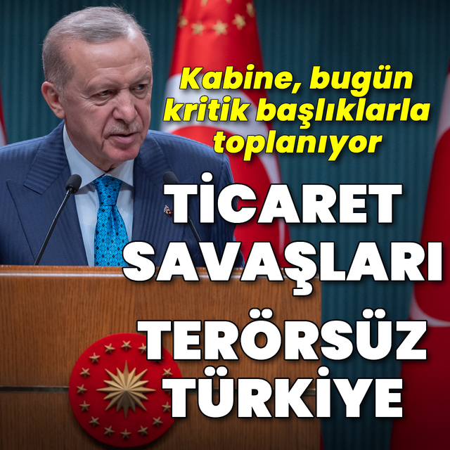 Kabine Toplantısı sona erdi