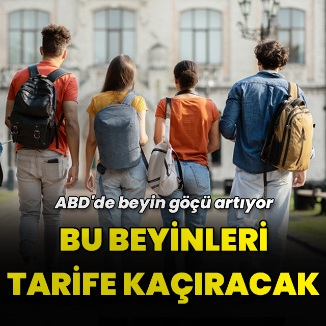 Bu beyinleri tarife kaçıracak! ABD'de beyin göçü artıyor