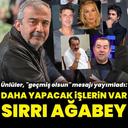 "Geçmiş olsun" mesajları