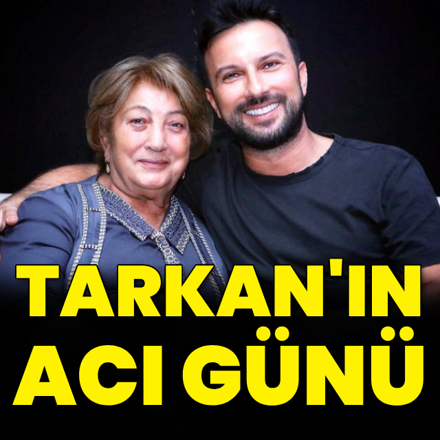 Tarkan'ın acı günü