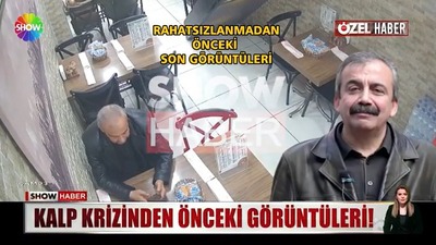 Önder'in kalp krizinden önceki görüntüsü
