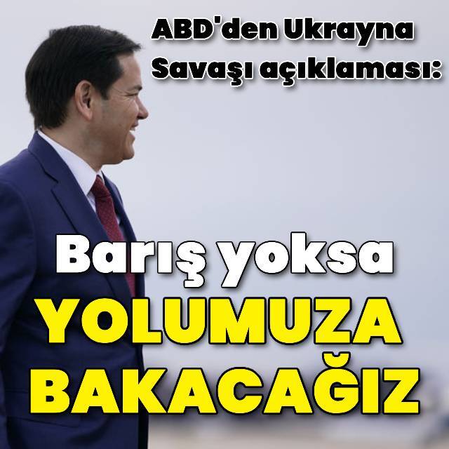 Rubio: Ciddi değillerse yolumuza bakacağız