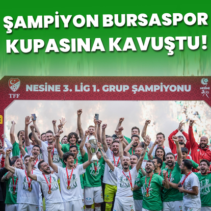 Şampiyon Bursaspor, kupasına kavuştu! - HT Spor