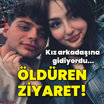 Kız arkadaşı gözyaşına boğuldu! Öldüren ziyaret!