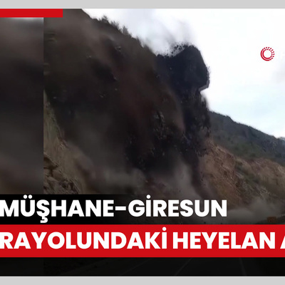 Gümüşhane-Giresun karayolundaki heyelanın görüntüleri ortaya çıktı