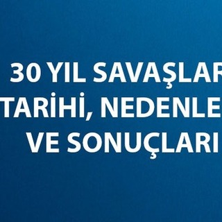 Otuz Yıl Savaşları Nedir?