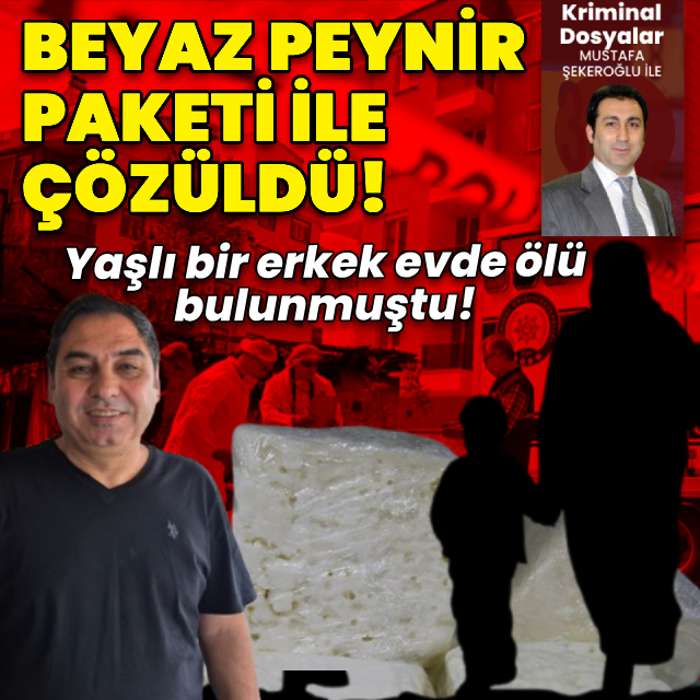 Cinayeti açılmamış peynir paketi çözdü