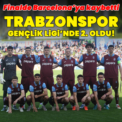 Trabzonspor, Gençlik Ligi'nde 2. oldu!