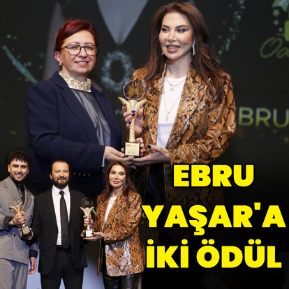 Ebru Yaşar'a iki ödül