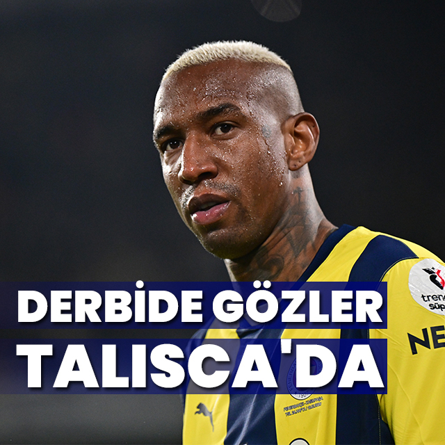 Derbide gözler Talisca'da!
