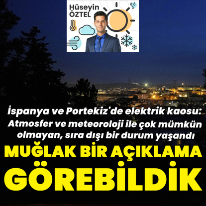 "Atmosferik ani değişim gibi muğlak bir ifade görebildik"