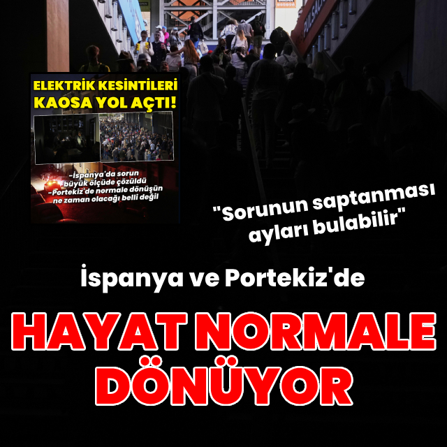 İspanya ve Portekiz'de hayat normale dönüyor