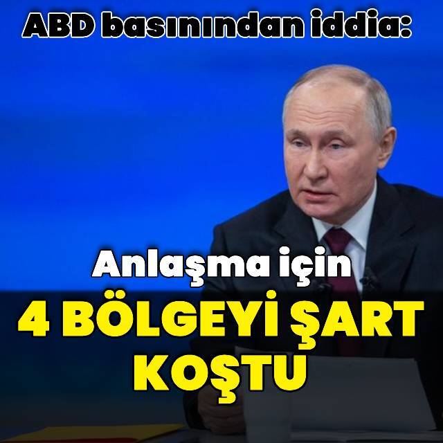 ABD basını: Putin 4 bölgenin kontrolünü talep ediyor