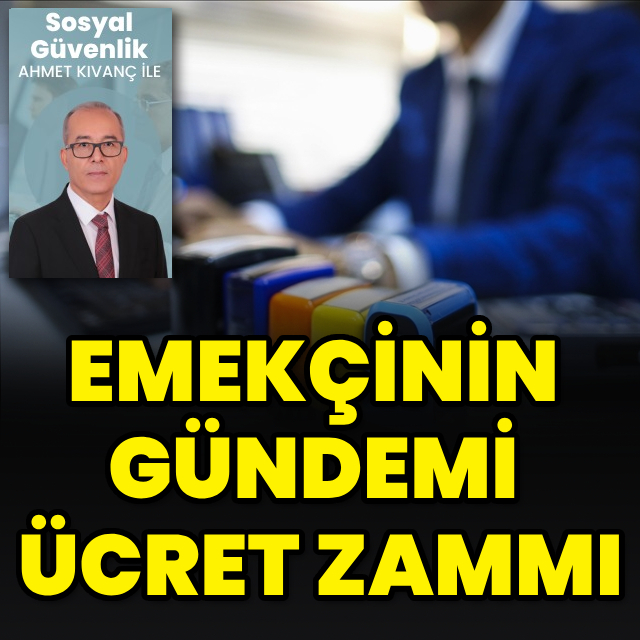 Emekçinin gündemi ücret zammı