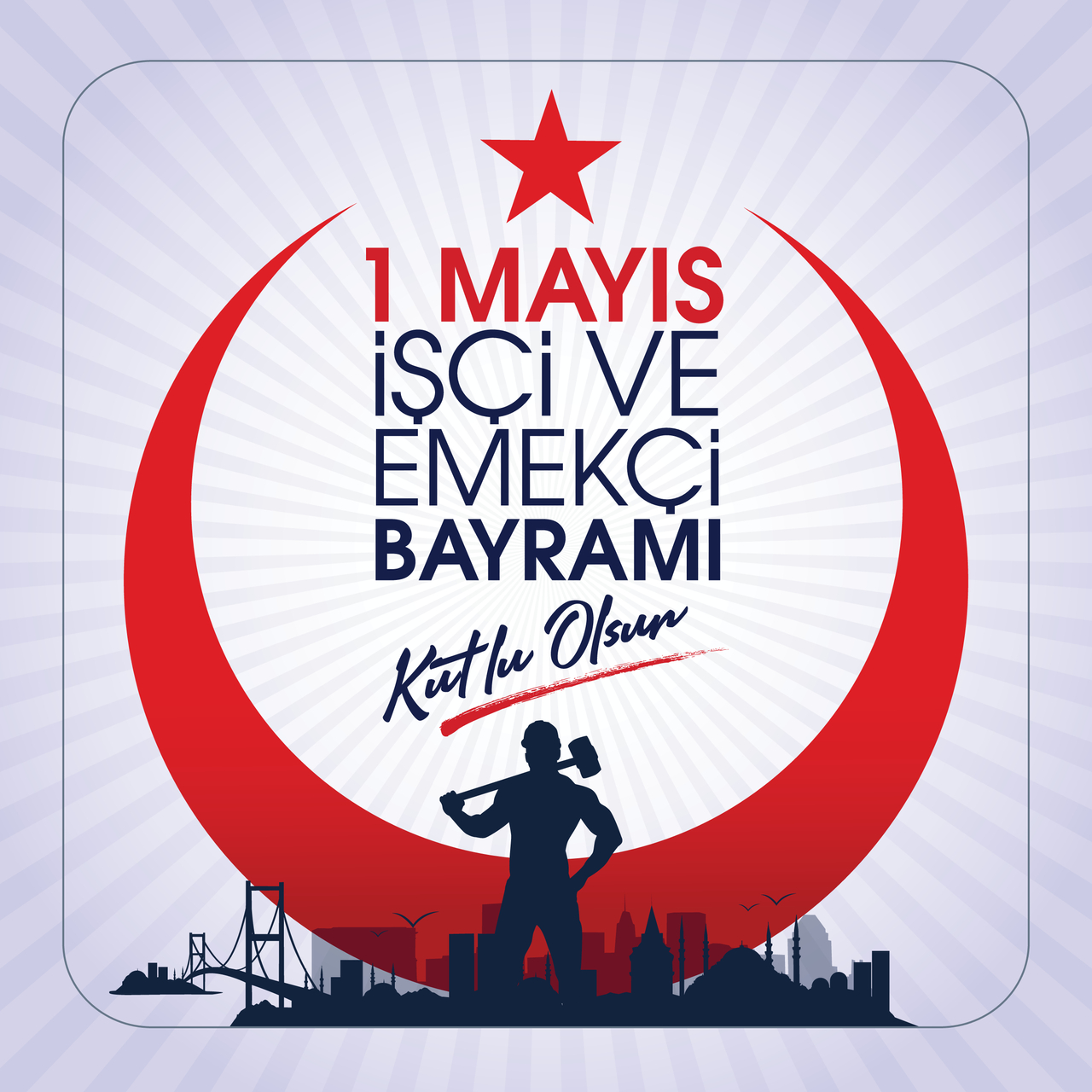 "1 Mayıs kutlu olsun!" mesajları