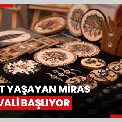 Tokat Yaşayan Miras Festivali başlıyor