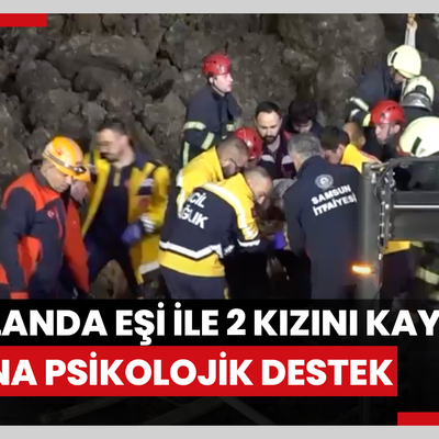 Heyelanda eşi ile 2 kızını kaybeden kadına psikolojik destek