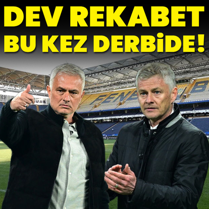 Mourinho-Solskjaer rekabeti derbide yaşanacak!