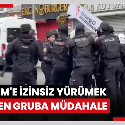 Beşiktaş ve Şişli'den Taksim'e izinsiz yürümek isteyen gruba müdahale