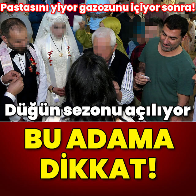 Pastasını yiyor, gazozunu içiyor sonra... Düğün sezonu açılıyor! Bu adama dikkat!