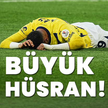 Fenerbahçe'de yine hüsran! - HT Spor