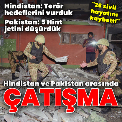 Hindistan ve Pakistan arasında çatışma
