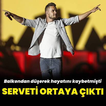 Ölümünün ardından serveti açıklandı