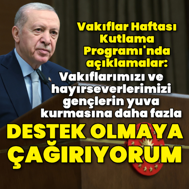 Cumhurbaşkanı Erdoğan'dan açıklamalar