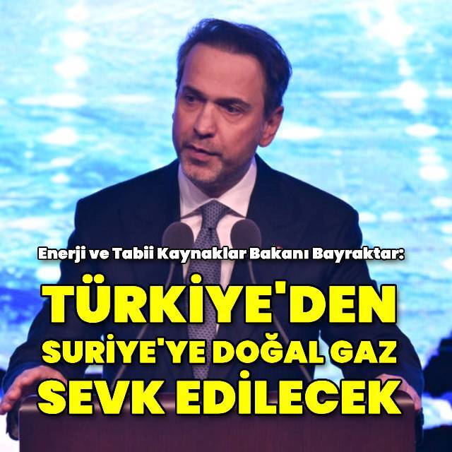 Türkiye'den Suriye'ye doğal gaz sevk edilecek