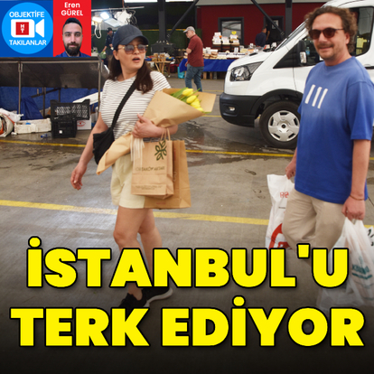 İstanbul'u terk ediyor