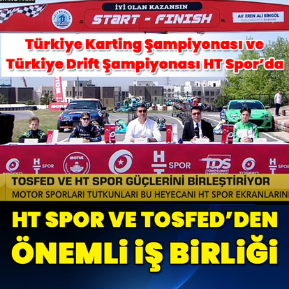 TOSFED ve HT Spor'dan önemli iş birliği