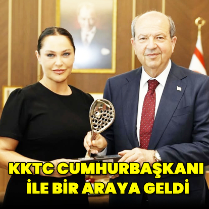 KKTC Cumhurbaşkanı ile bir araya geldi