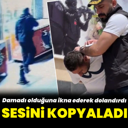'Damadınım' diyerek yaşlı kadını dolandırdı