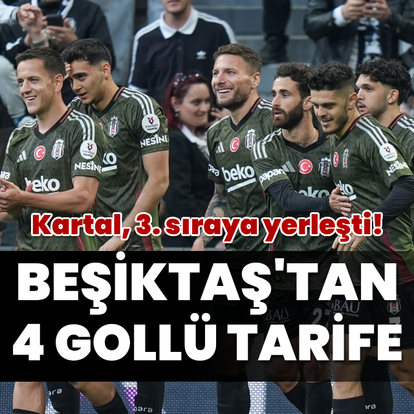 Beşiktaş'tan 4 gollü zafer!